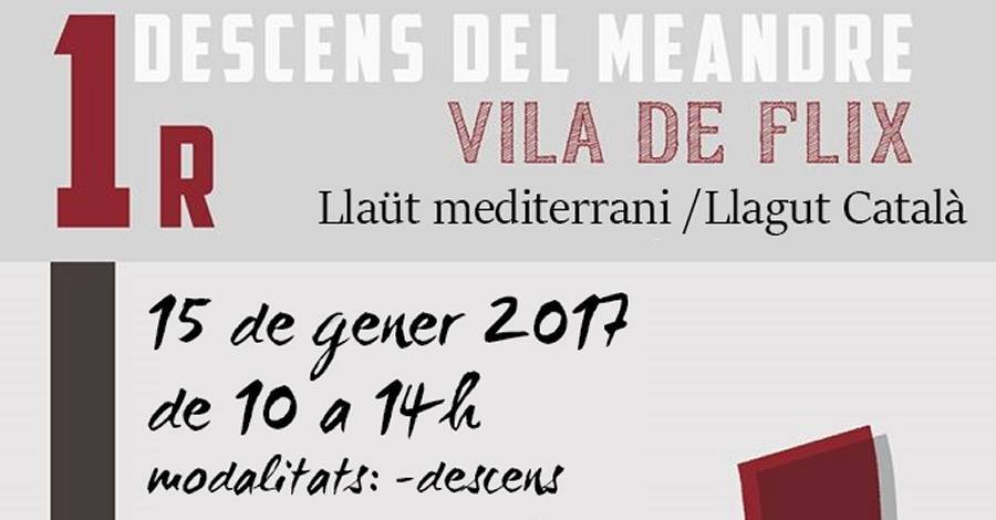 1r Descens del Meandre Vila de Flix - Llagut catal�