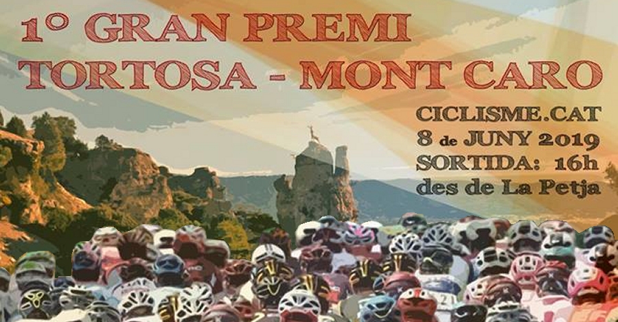 1� Gran Premi Tortosa - Mont Caro [CANCELADO] 