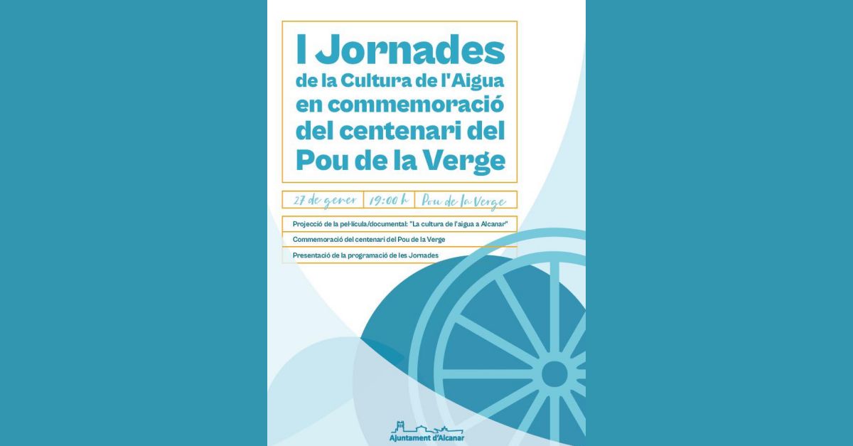 I Jornades de la Cultura de l’Aigua I Jornades de la Cultura de l’Aigua