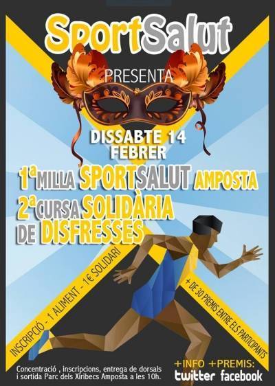 1a MILLA SPORT SALUT AMPOSTA - 2a CURSA SOLIDÀRIA DE DISFRESSES 1a MILLA SPORT SALUT AMPOSTA - 2a CURSA SOLIDÀRIA DE DISFRESSES