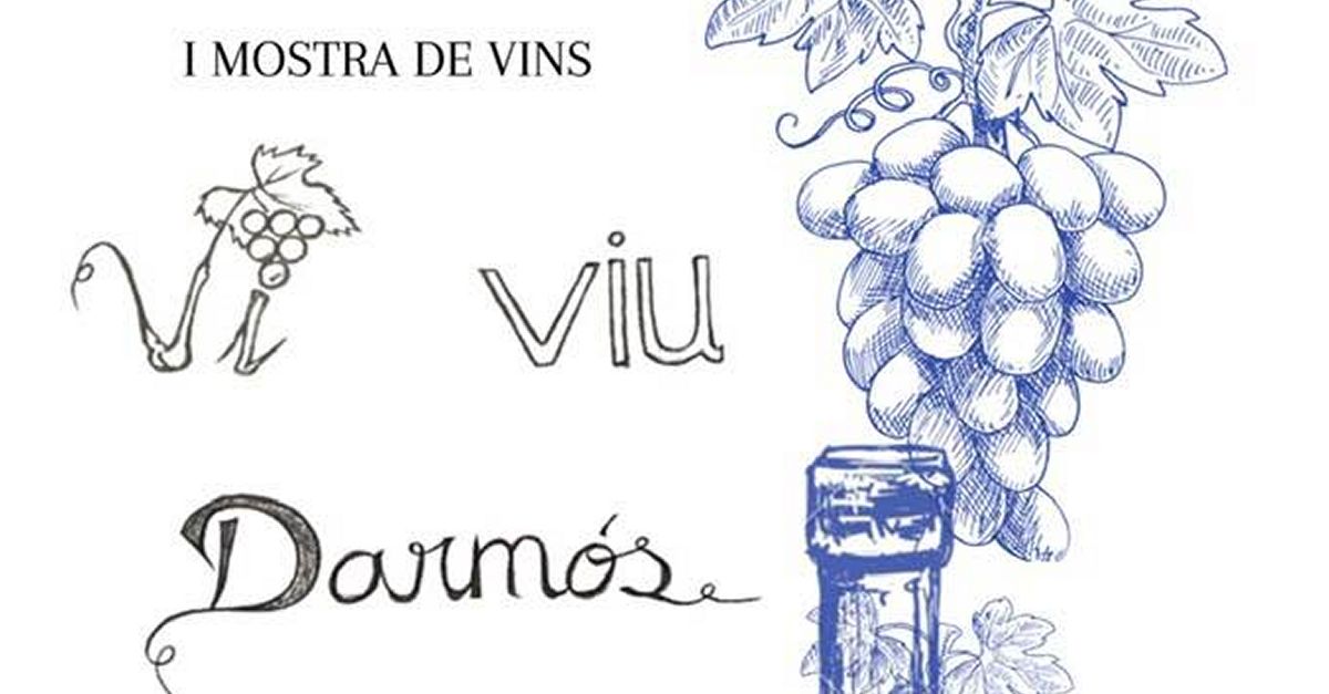 I Mostra de Vins Viu Darm�s