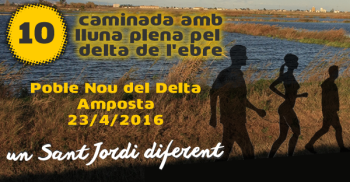 10a Caminada amb Lluna Plena pel delta de l�Ebre