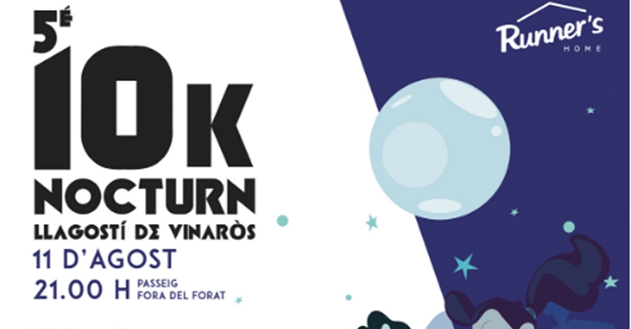 5a edició del 10K Nocturn Llagostí de Vinaròs 5a edició del 10K Nocturn Llagostí de Vinaròs