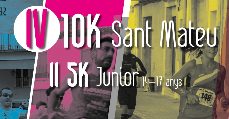 IV 10K Sant Mateu IV 10K Sant Mateu