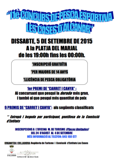 11è Concurs de Pesca Esportiva Les Cases d’Alcanar 11è Concurs de Pesca Esportiva Les Cases d’Alcanar