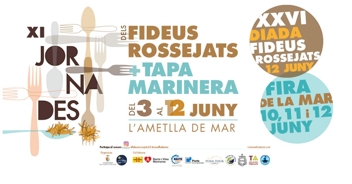 XI Jornades gastron�miques dels fideus rossejats de l�Ametlla de Mar