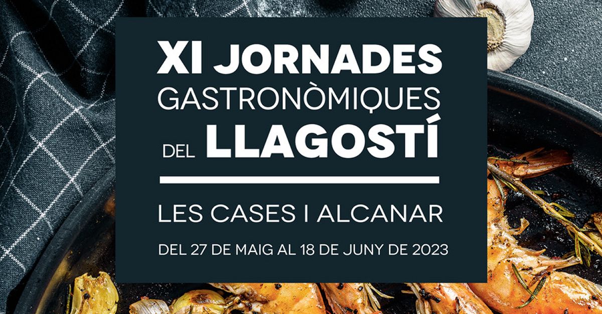 XI Jornades Gastron�miques del Llagost� Les Cases i Alcanar