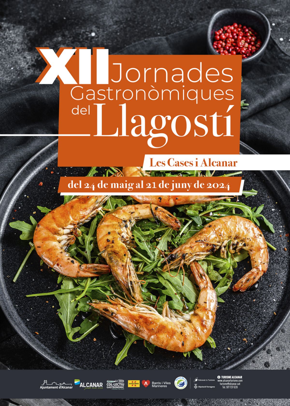 XII Jornades Gastronòmiques del Llagostí les Cases i Alcanar XII Jornades Gastronòmiques del Llagostí les Cases i Alcanar