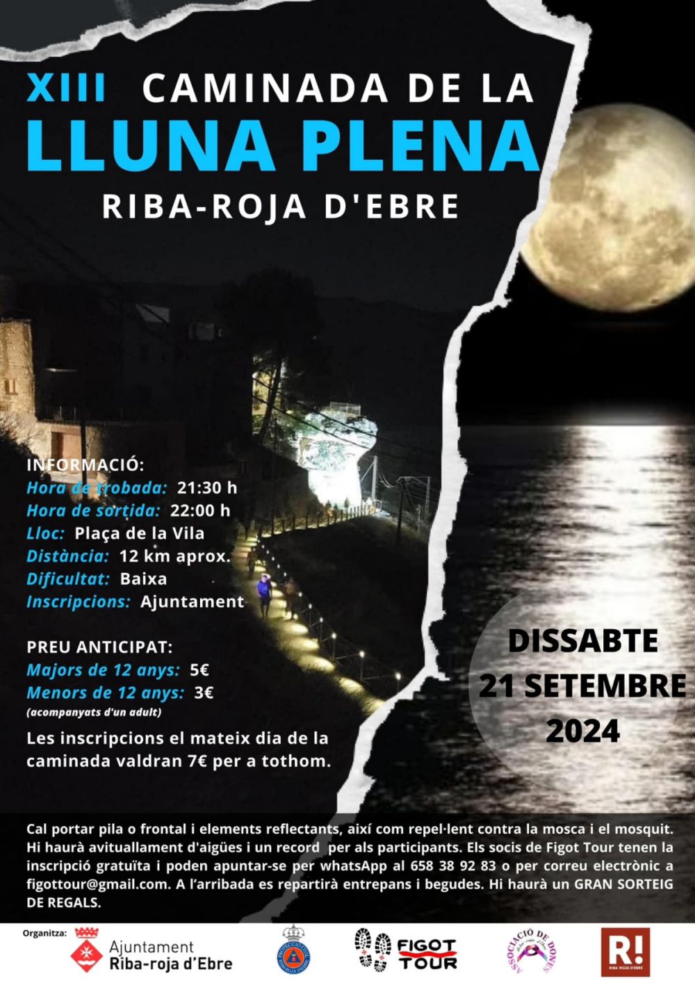 XIII Caminada de la lluna plena XIII Caminada de la lluna plena