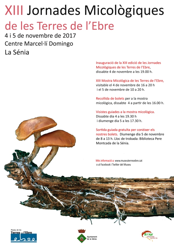 XIII Jornades Micològiques de les Terres de l’Ebre XIII Jornades Micològiques de les Terres de l’Ebre