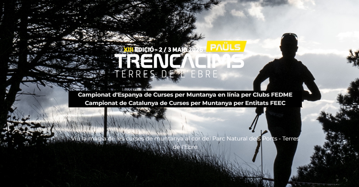 Trencacims Pa�ls 2026: Trail