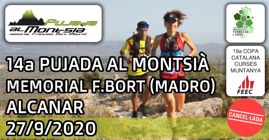 14a Pujada al Montsi� - Memorial Francesc Bort (Madro) [CANCEL�LADA]