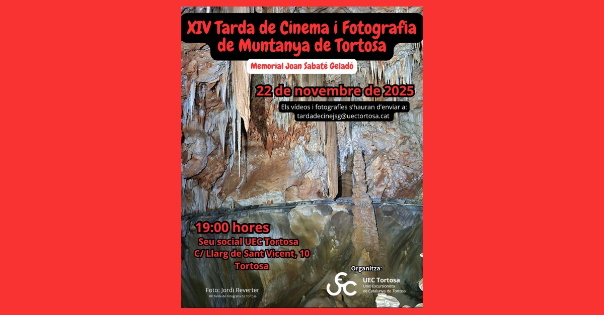 XIV Tarda de Cinema i Fotografia de Muntanya de Tortosa. Memorial Joan Sabaté Geladó XIV Tarda de Cinema i Fotografia de Muntanya de Tortosa. Memorial Joan Sabaté Geladó