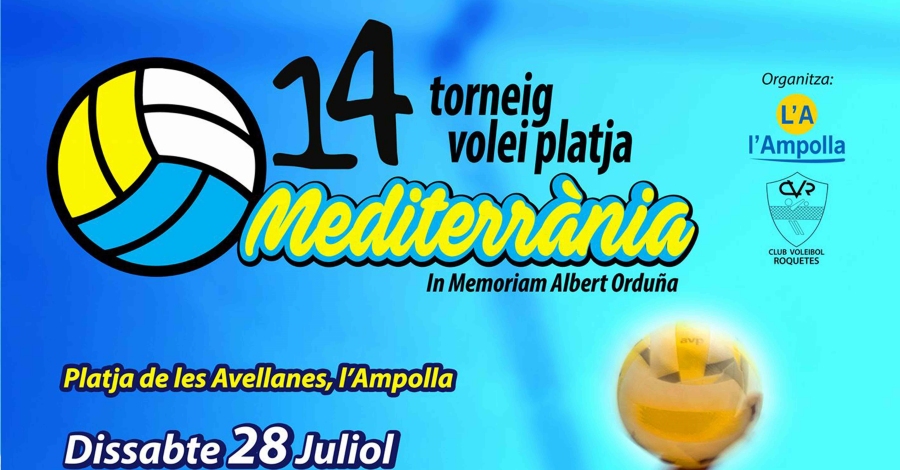 14 Torneig Volei Platja Mediterr�nia. In memoriam Albert Ordu�a