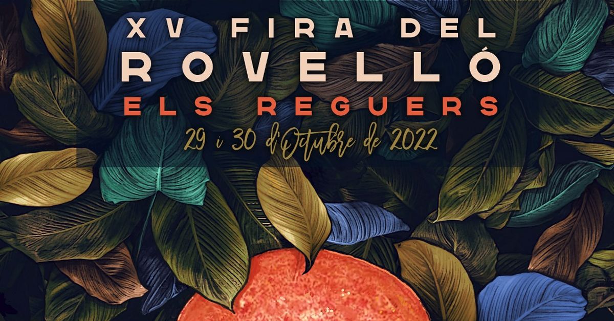 XV Fira del Rovell� dels Reguers