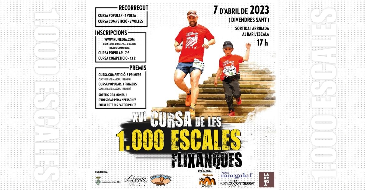 XVI Cursa de les 1.000 escales flixanques XVI Cursa de les 1.000 escales flixanques