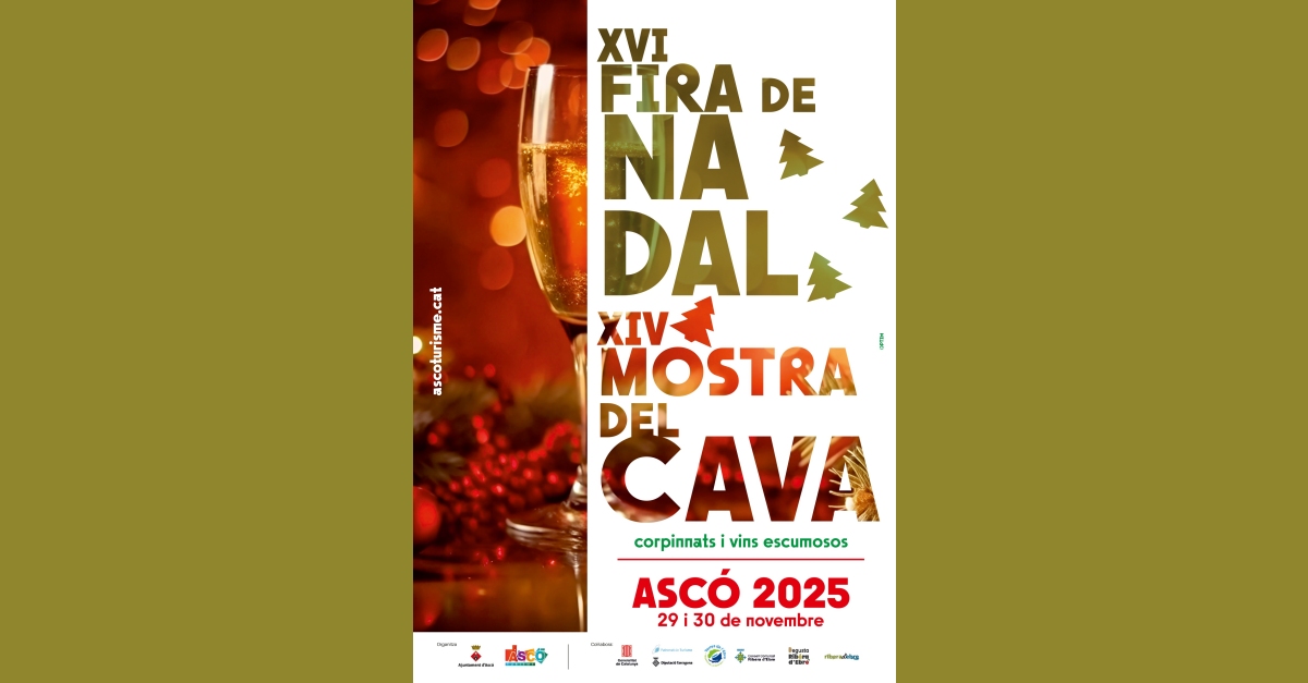 XVI Fira de Nadal i XIV Mostra del cava, corpinat i vins escumosos XVI Fira de Nadal i XIV Mostra del cava, corpinat i vins escumosos