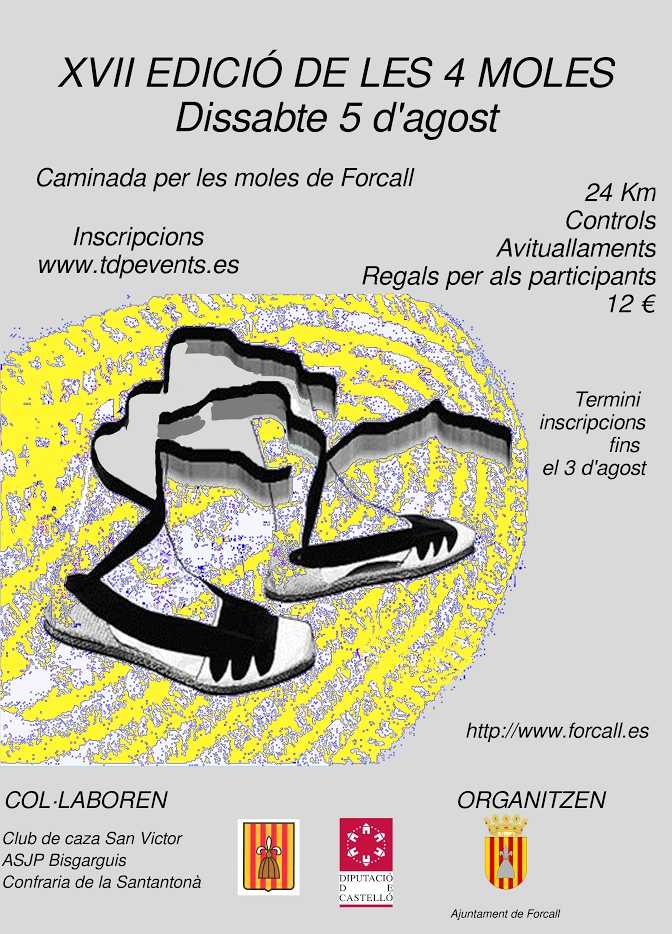 XVII edició de les 4 Moles. Caminada per les moles de Forcall XVII edició de les 4 Moles. Caminada per les moles de Forcall