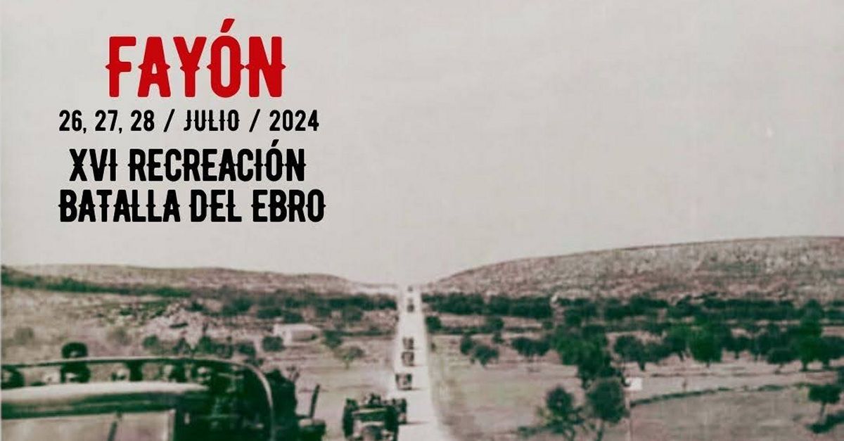 XVI Recreaci�n de la Batalla del Ebro