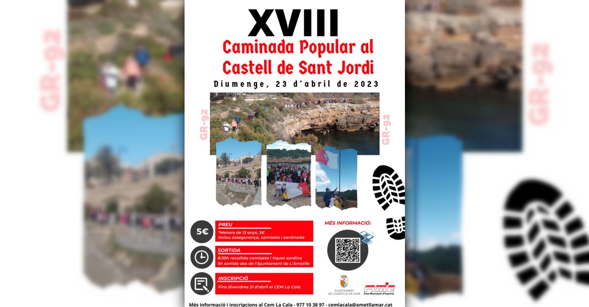 XVIII Caminada popular al Castell de Sant Jordi XVIII Caminada popular al Castell de Sant Jordi