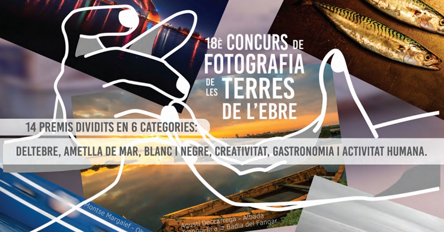 18� Concurs de fotografia de les Terres de l&rsquo;Ebre