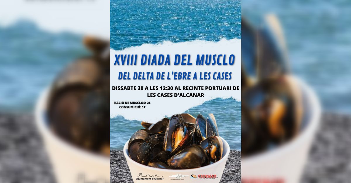 XVIII Diada del musclo del Delta de l�Ebre a les Cases d�Alcanar