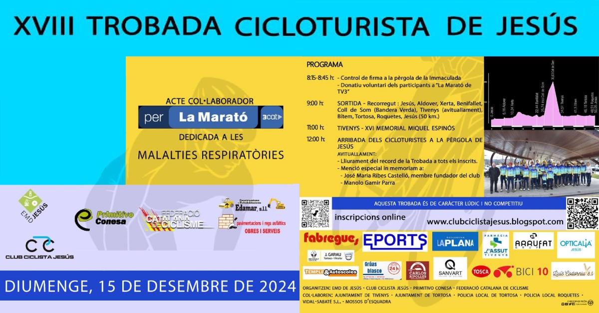 XVIII Trobada cicloturista de Jes�s. XVI Memorial Miquel Espin�s