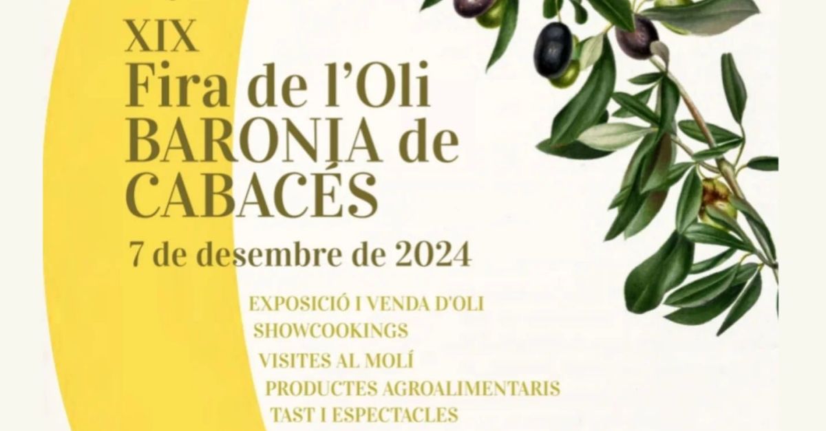 XIX Fira de l�Oli Baronia de Cabac�s