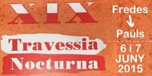 19a travessia nocturna Fredes - Pa�ls