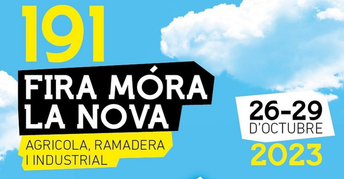 191 Fira Agr�cola Ramadera i Industrial de M�ra la Nova