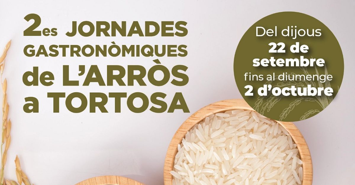 2es Jornadas Gastron�micas del Arroz en Tortosa