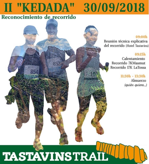 II Kedada Tastavins Trail. Reconeixement del recorregut II Kedada Tastavins Trail. Reconeixement del recorregut