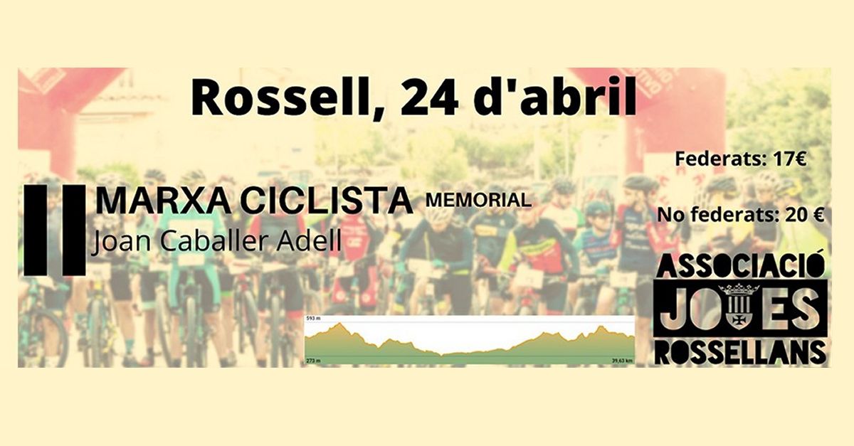 II Marxa ciclista Memorial Joan Caballer Adell II Marxa ciclista Memorial Joan Caballer Adell
