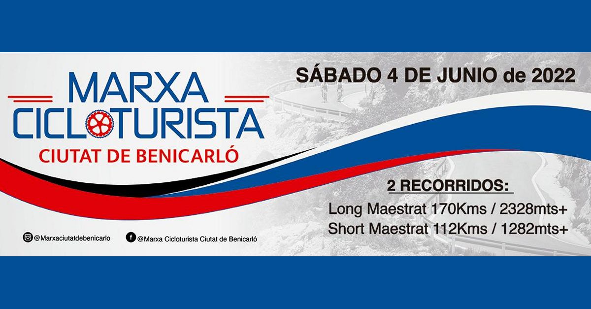 II Marcha Cicloturista Ciudad de Benicarl� 2022