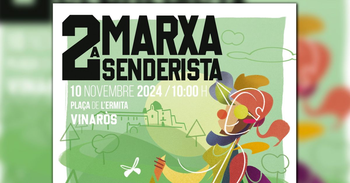 2a Marcha senderista de Vinar�s