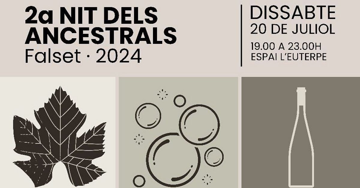 2a Nit dels Vins Ancestrals 2a Nit dels Vins Ancestrals