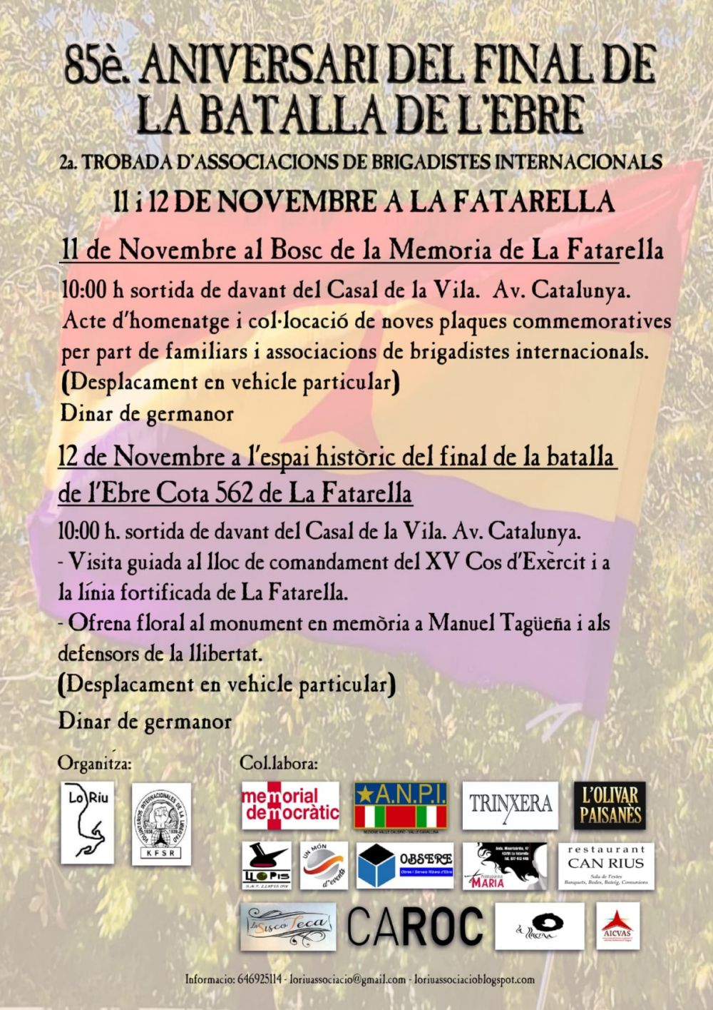 2a Trobada d’Associacions de Brigadistes Internacionals 2a Trobada d’Associacions de Brigadistes Internacionals