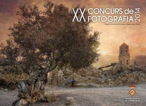 XX Concurs de fotografia de la Terra Alta XX Concurs de fotografia de la Terra Alta