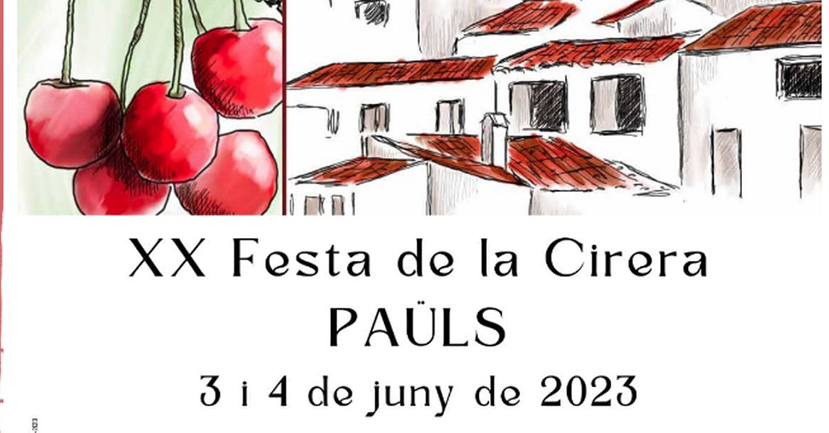 XX Festa de la Cirera de Pa�ls