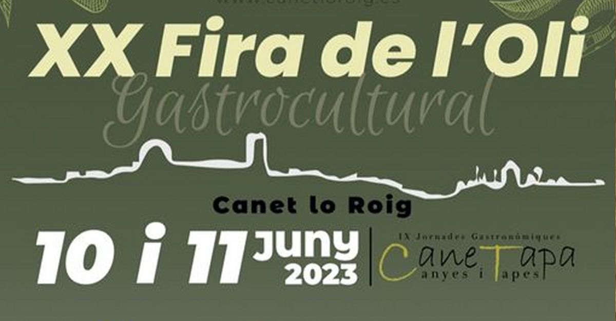 XX Fira de l�Oli de Canet lo Roig