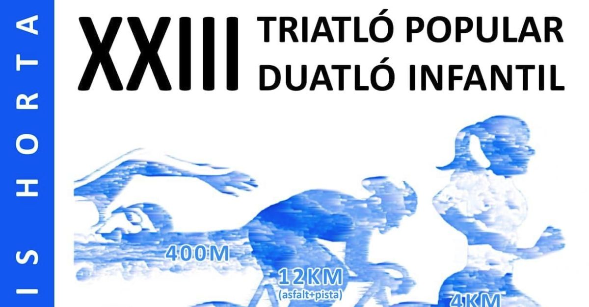 XXIII Triatl� popular i Duatl� infantil. Memorial Llu�s Horta