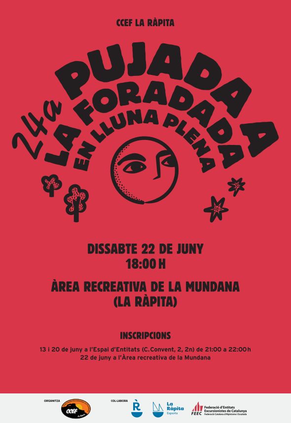 24a Pujada a la Foradada en lluna plena 24a Pujada a la Foradada en lluna plena