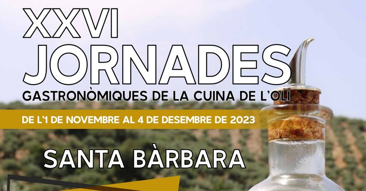 XXVI Jornades gastron�miques de la cuina de l�oli