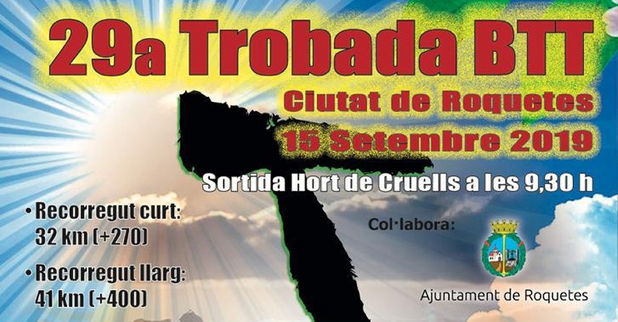 29a Trobada BTT Ciutat de Roquetes 29a Trobada BTT Ciutat de Roquetes