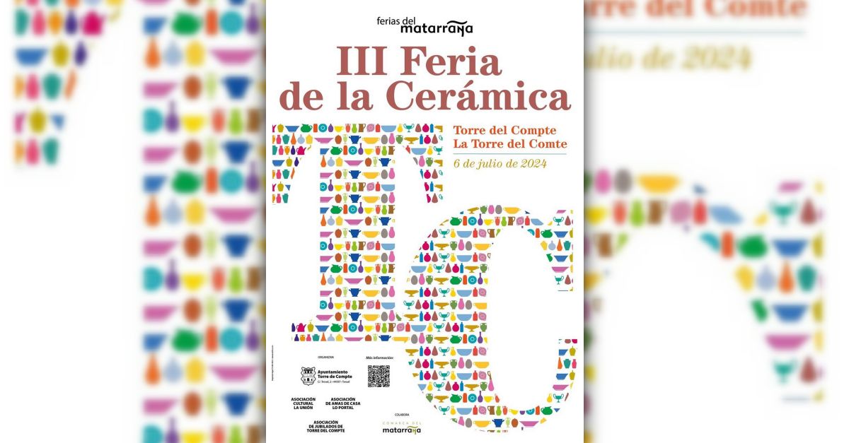 III Feria de la Cerámica de la Torre del Compte III Feria de la Cerámica de la Torre del Compte