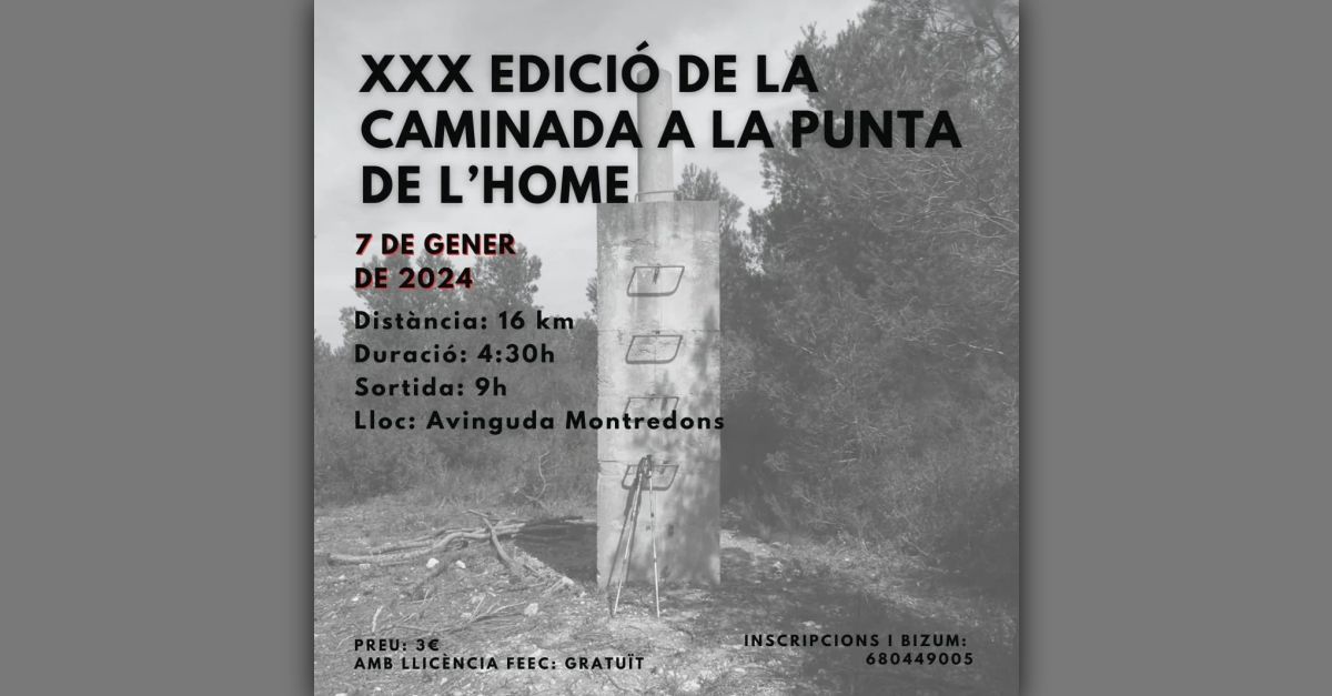 XXX Caminada a la Punta de l�Home