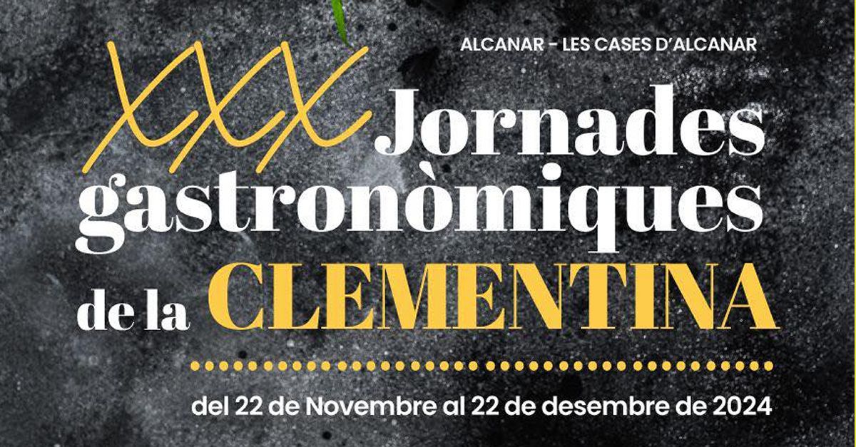 XXX Jornades gastron�miques de la Clementina