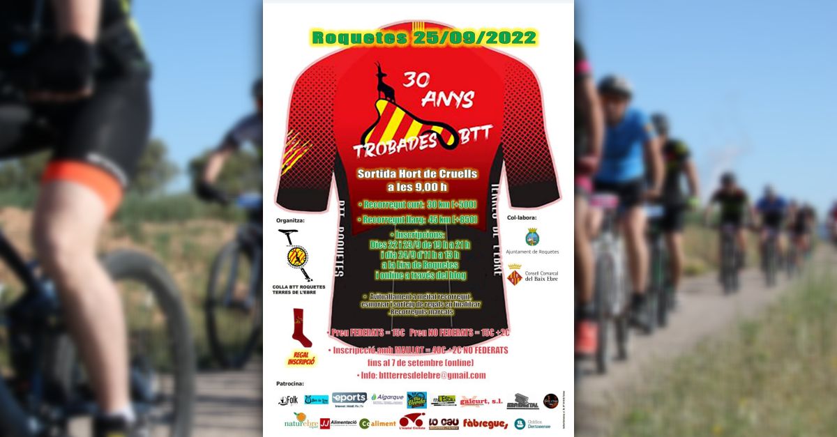 30a Trobada Btt Ciutat de Roquetes 30a Trobada Btt Ciutat de Roquetes