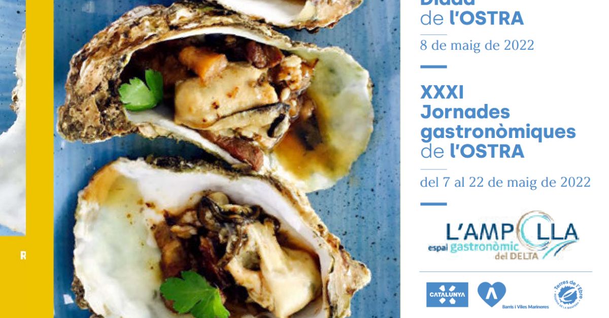 XXXI Jornades Gastron�miques de l�Ostra del Delta
