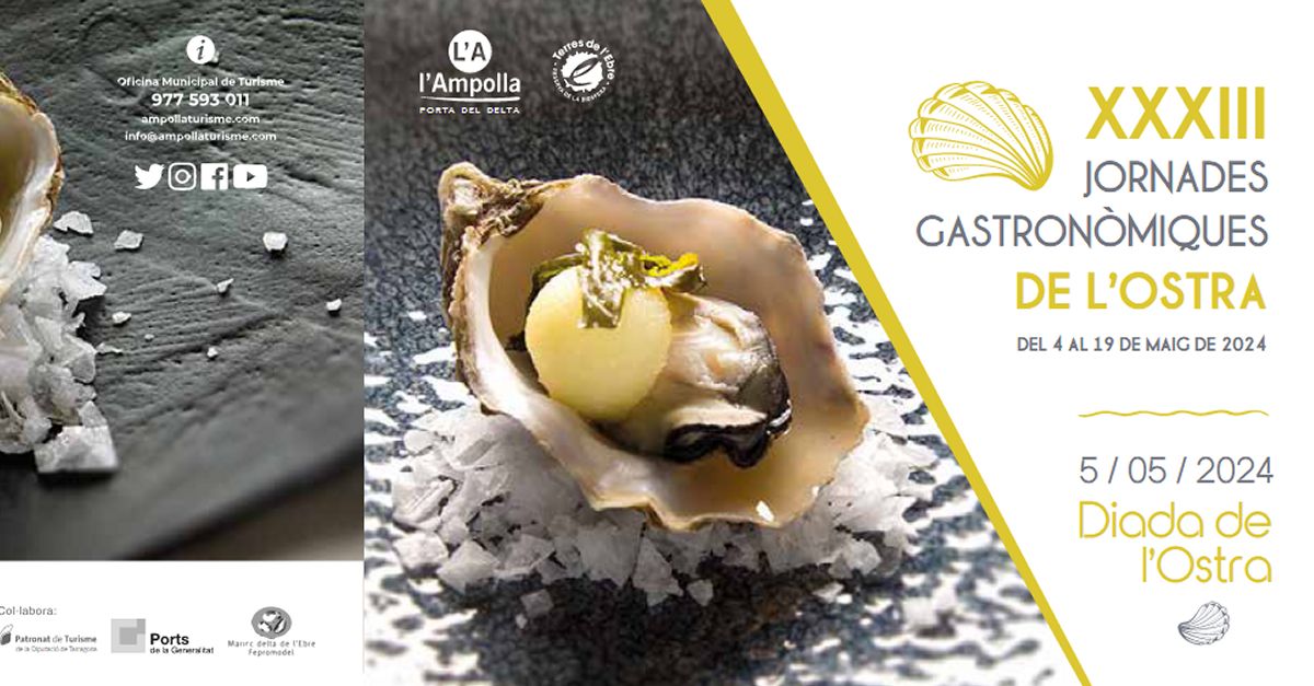 XXXIII Jornades Gastron�miques de l�Ostra 